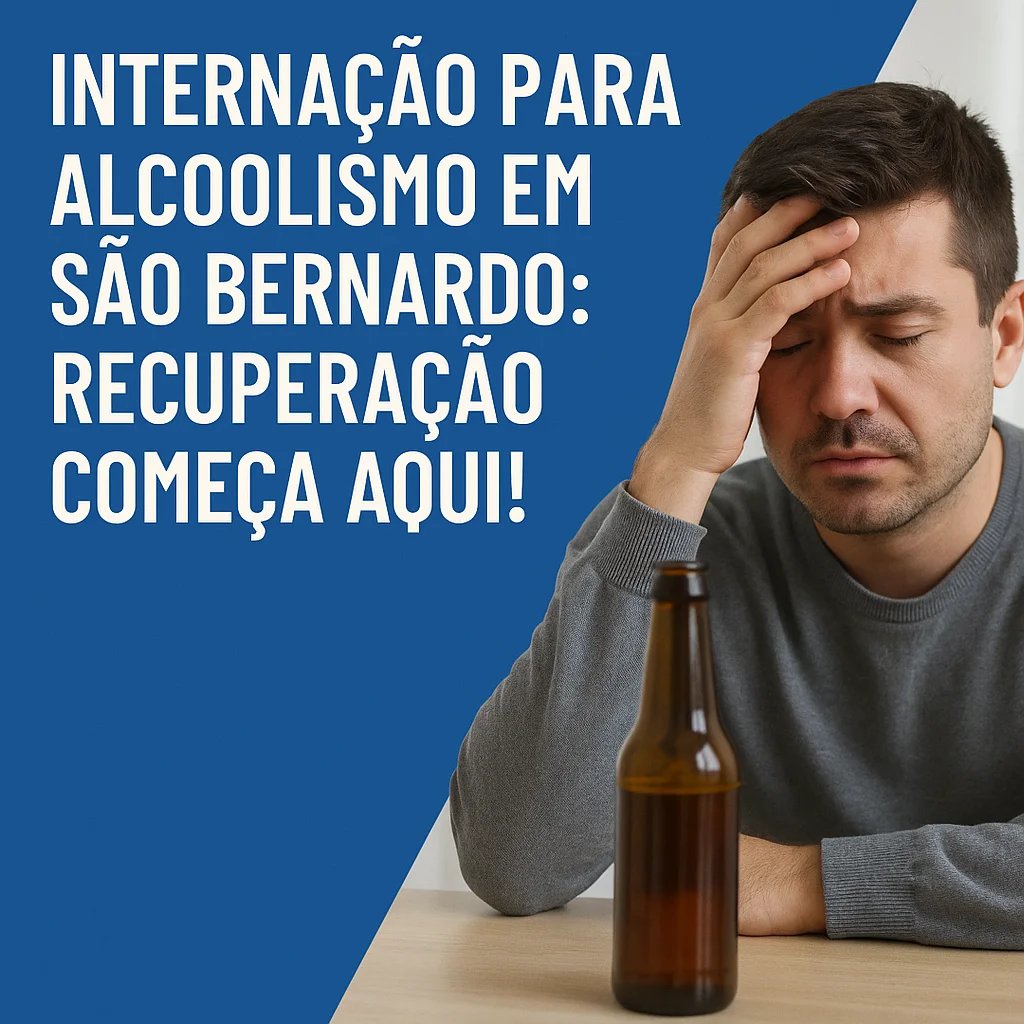 internação para alcoolismo